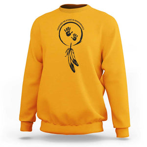 Orange Shirt Day Sweatshirt Together We Stand In Remembrance Native Child TS09 Gold Print Your Wear