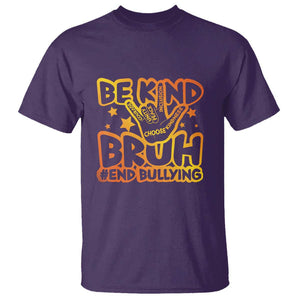 Unity Day T Shirt Be Kind Bruh End Bullying TS09 Purple Print Your Wear