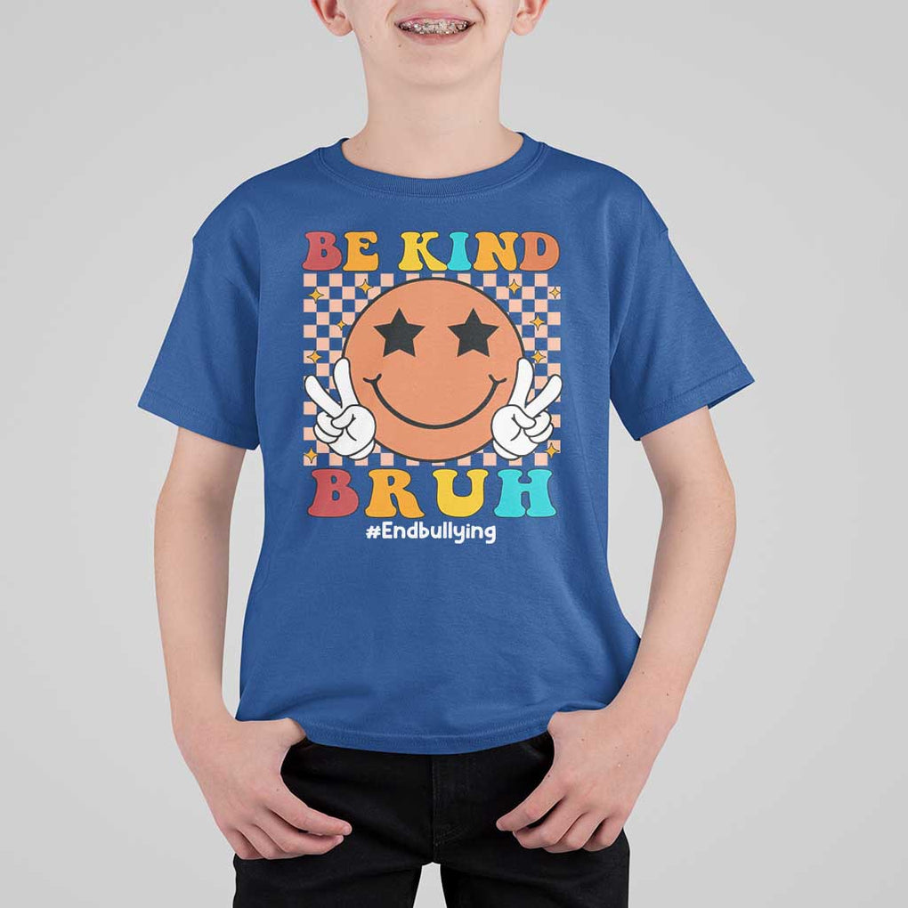 Anti Bullying T Shirt For Kid Be Kind Bruh Unity Day Orange Groovy TS09 Royal Blue Print Your Wear