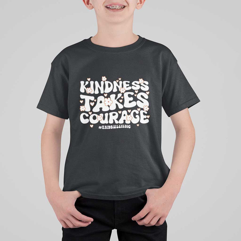 Be Kind T Shirt For Kid Kindness Takes Courage End Bullying TS09 Black Print Your Wear