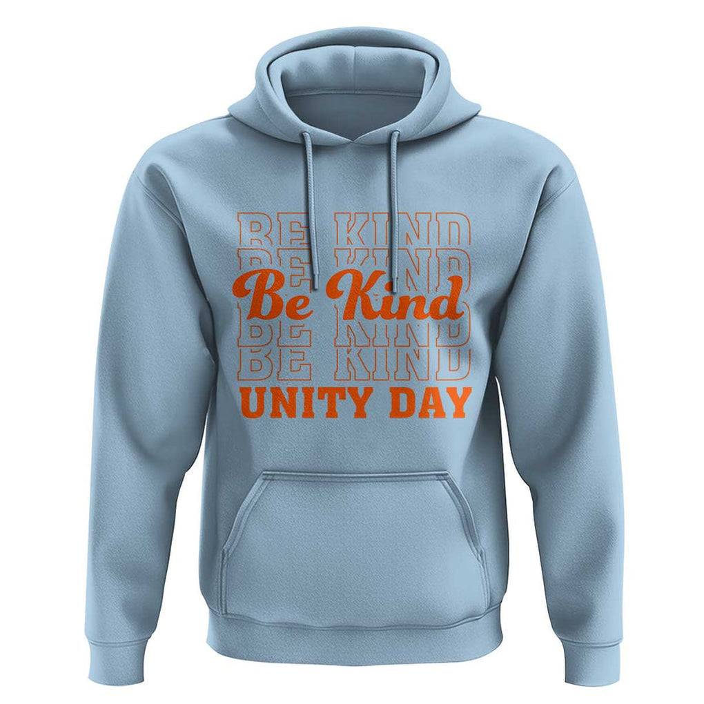 Anti Bullying Be Kind Unity Day Hoodie TS09 Light Blue Print Your Wear