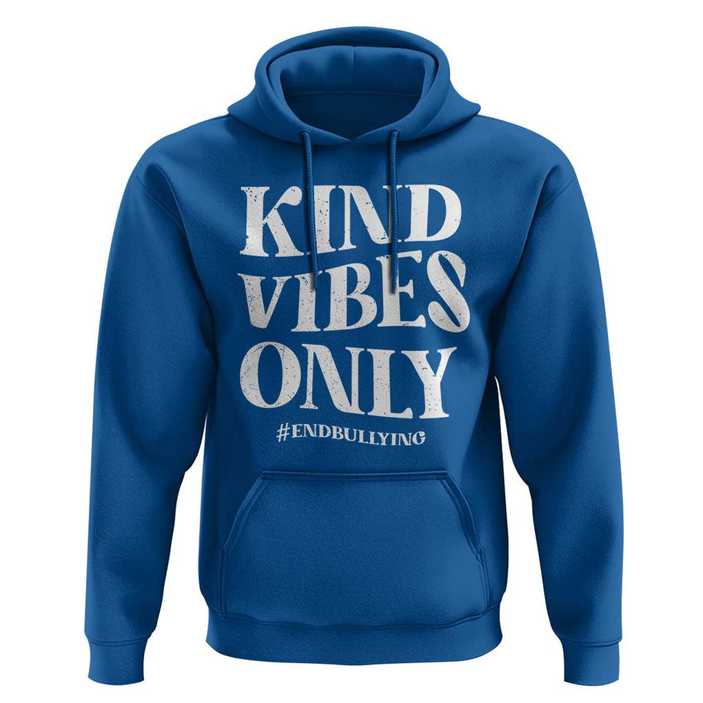 Unity Day Hoodie Kind Vibes Only End Bullying TS09 Royal Blue Print Your Wear