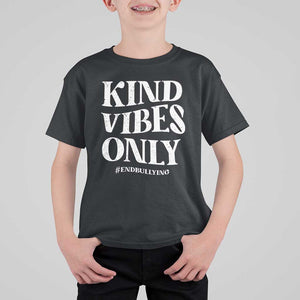 Unity Day T Shirt For Kid Kind Vibes Only End Bullying TS09 Black Print Your Wear