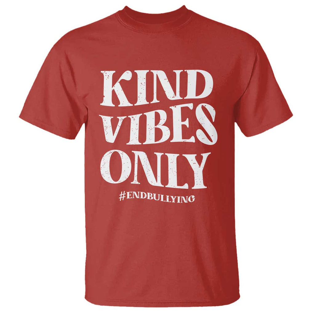 Unity Day T Shirt Kind Vibes Only End Bullying TS09 Red Print Your Wear