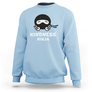 Unity Day Sweatshirt Kindness Ninja Anti Bullying TS09 Light Blue Print Your Wear