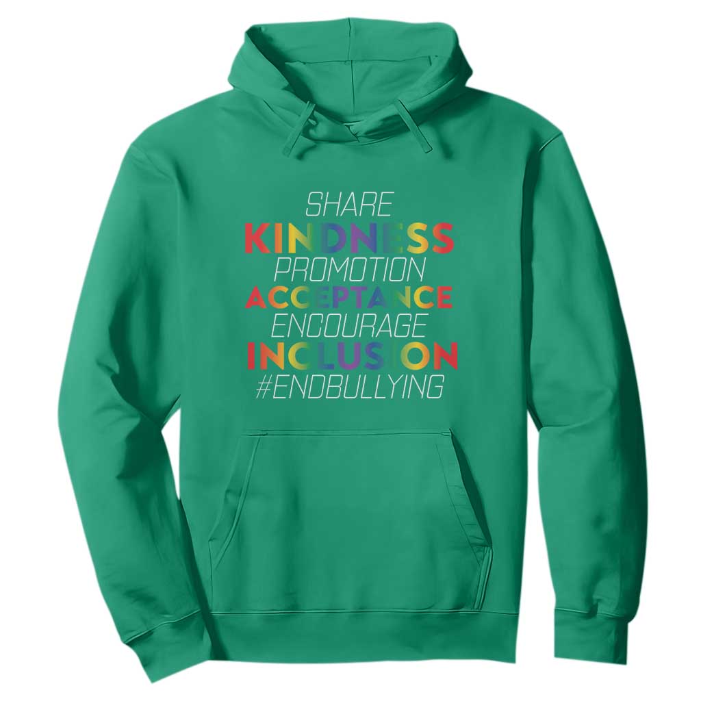 Anti Bullying Hoodie Share Kindness Promotion Acceptange Encourage Inclusion TS09 Irish Green Print Your Wear