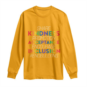 Anti Bullying Long Sleeve Shirt Share Kindness Promotion Acceptange Encourage Inclusion TS09 Gold Print Your Wear