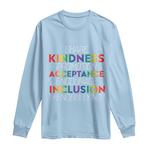 Anti Bullying Long Sleeve Shirt Share Kindness Promotion Acceptange Encourage Inclusion TS09 Light Blue Print Your Wear