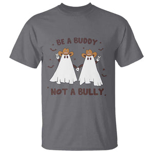 Unity Day T Shirt Be A Buddy Not A Bully Anti Bullying Cowboy Ghost TS09 Charcoal Print Your Wear