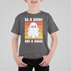 Anti Bullying T Shirt For Kid Be A Buddy Not A Bully Unity Day Retro Ghost TS09 Dark Chocolate Print Your Wear