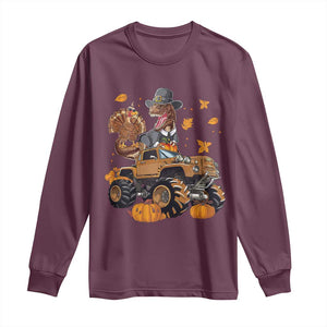 Thanksgiving Long Sleeve Shirt Dinosaur Turkey Riding Truck Monster TS09 Maroon Print Your Wear