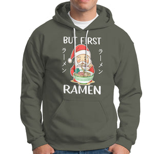 Cute Santa But First Ramen Lover Japanese Noodle Anime Christmas Hoodie TS09 Military Green Printyourwear