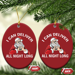 Funny Xmas Christmas Ornament I Can Deliver All Night Long TS09 Oval Red Print Your Wear