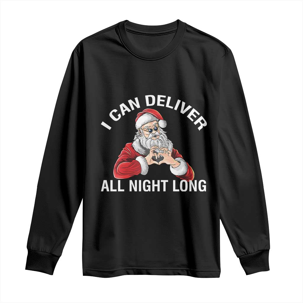 Funny Chrsitmas Long Sleeve Shirt I Can Deliver All Night Long TS09 Black Print Your Wear