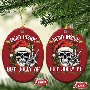 Funny Xmas Christmas Ornament Dead Inside But Jolly AF Skull Skeleton TS09 Oval Red Print Your Wear