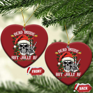 Funny Xmas Christmas Ornament Dead Inside But Jolly AF Skull Skeleton TS09 Heart Red Print Your Wear