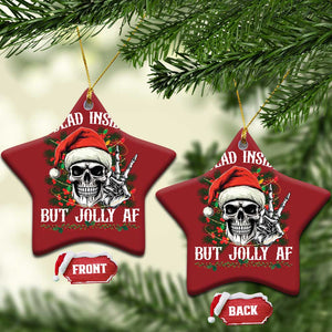 Funny Xmas Christmas Ornament Dead Inside But Jolly AF Skull Skeleton TS09 Star Red Print Your Wear