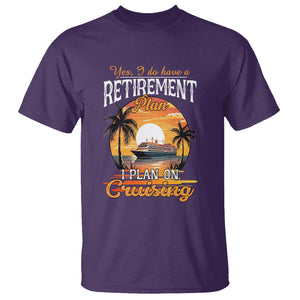 Retirement T Shirt Yes I Do Have A Plan On Cruising Retired Cruiser TS09 Purple Printyourwear