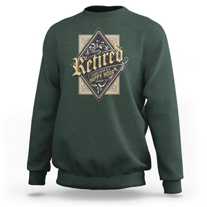 Retirement Sweatshirt I'm Retired Every Hour Is A Happy Hour TS09 Dark Forest Green Printyourwear