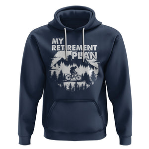 Retirement Plan Hoodie Funny Retired Rider Riding Bicycle TS09 Navy Printyourwear