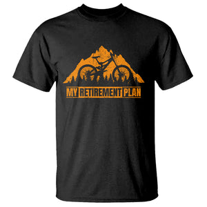 Retirement Plan T Shirt Funny Retired Rider Riding Bicycle TS09 Black Printyourwear