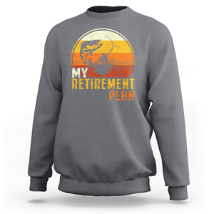 Retirement Plan Sweatshirt Funny Retired Fisherman Fishing TS09 Charcoal Printyourwear