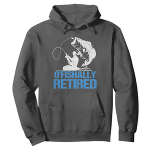 Retirement Hoodie O'fishally Retired Fishing Fisherman TS09 Dark Heather Print Your Wear