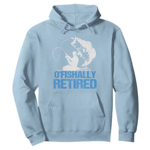 Retirement Hoodie O'fishally Retired Fishing Fisherman TS09 Light Blue Print Your Wear