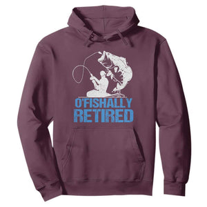 Retirement Hoodie O'fishally Retired Fishing Fisherman TS09 Maroon Print Your Wear