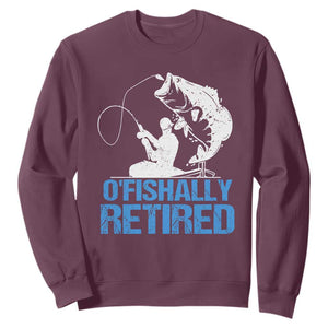 Retirement Sweatshirt O'fishally Retired Fishing Fisherman TS09 Maroon Print Your Wear