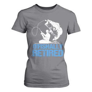 Retirement T Shirt For Women O'fishally Retired Fishing Fisherman TS09 Charcoal Print Your Wear