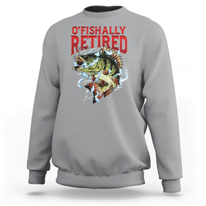 Retirement Sweatshirt O'fishally Retired Fishing Men TS09 Sport Gray Printyourwear