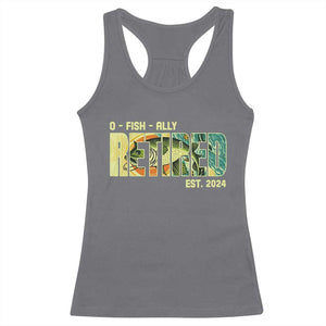 Retirement Racerback Tank Top O'fishally Retired Fishing Men Fisherman TS09 Charcoal Print Your Wear