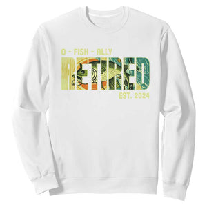 Retirement Sweatshirt O'fishally Retired Fishing Men Fisherman TS09 White Print Your Wear