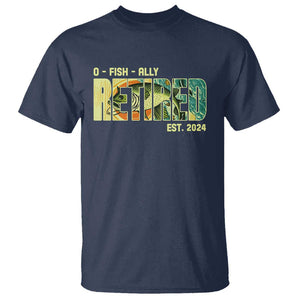 Retirement T Shirt O'fishally Retired Fishing Men Fisherman TS09 Navy Print Your Wear