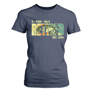 Retirement T Shirt For Women O'fishally Retired Fishing Men Fisherman TS09 Navy Print Your Wear