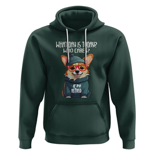 Retirement Hoodie What Day Is Today Who Cares I'm Retired Funny Dog TS09 Dark Forest Green Printyourwear