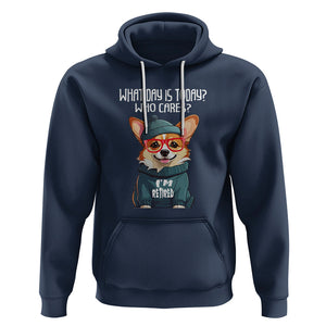 Retirement Hoodie What Day Is Today Who Cares I'm Retired Funny Dog TS09 Navy Printyourwear