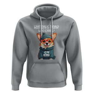 Retirement Hoodie What Day Is Today Who Cares I'm Retired Funny Dog TS09 Sport Gray Printyourwear