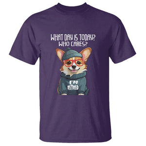 Retirement T Shirt What Day Is Today Who Cares I'm Retired Funny Dog TS09 Purple Printyourwear