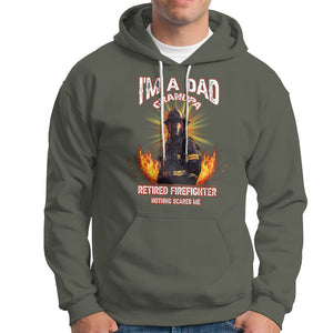 Retired Firefighter Hoodie I'm A Dad A Grandpa Nothing Scares Me Fireman Retirement TS09 Military Green Printyourwear