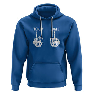 Funny Divorce Hoodie Problem is Solved Skeleton Hand Divorcee TS09 Royal Blue Printyourwear