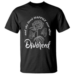 She Lived Happy Ever After Divorce T Shirt TS09 Black Printyourwear