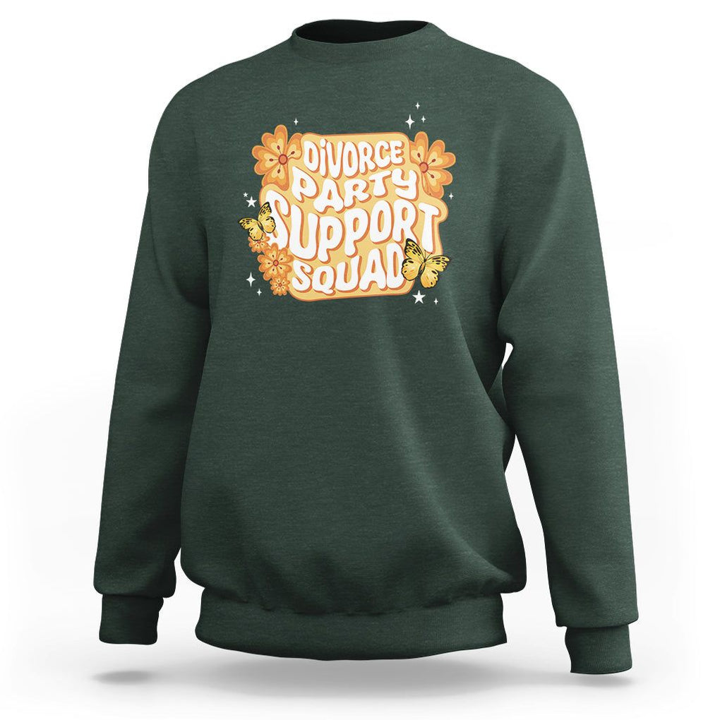 Divorce Party Support Squad Sweatshirt TS09 Dark Forest Green Printyourwear