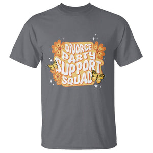 Divorce Party Support Squad T Shirt TS09 Charcoal Printyourwear