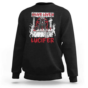 Halloween Satan Sweatshirt Live Love Lucifer Demon TS09 Black Print Your Wear