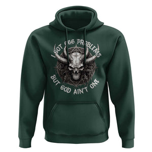 Halloween Satan Hoodie I Got 666 Problems Pentagram TS09 Dark Forest Green Print Your Wear