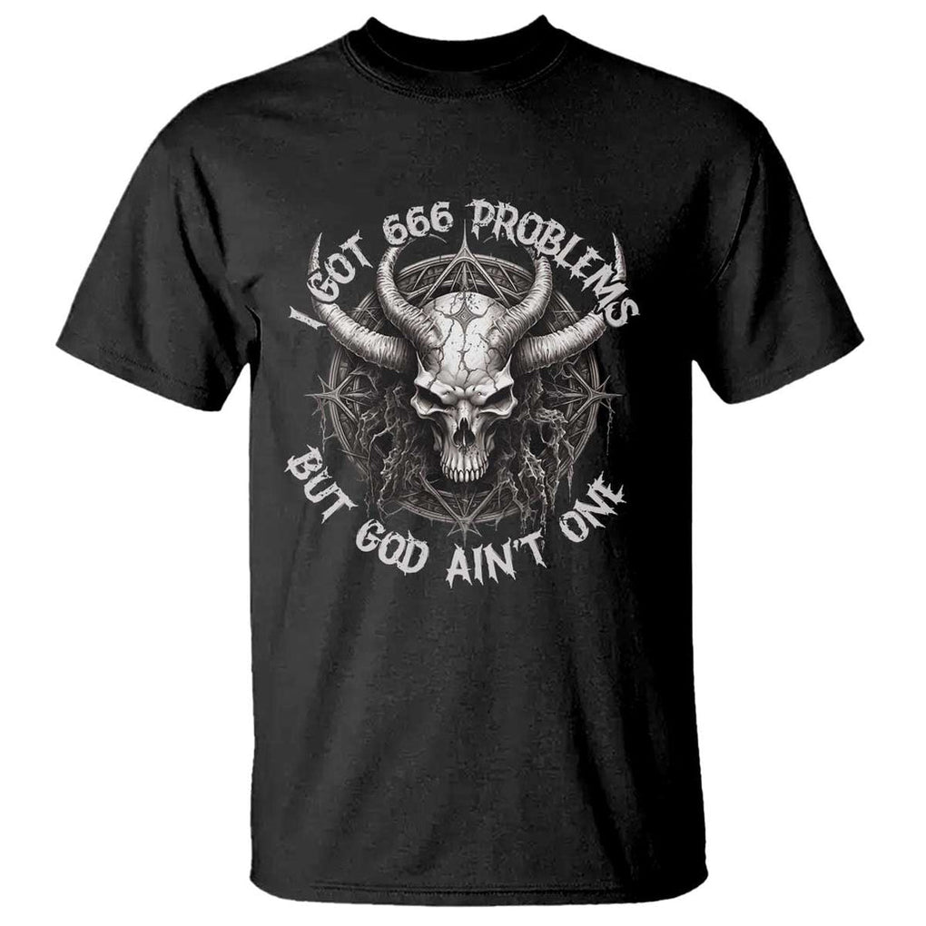 Halloween Satan T Shirt I Got 666 Problems Pentagram TS09 Black Print Your Wear