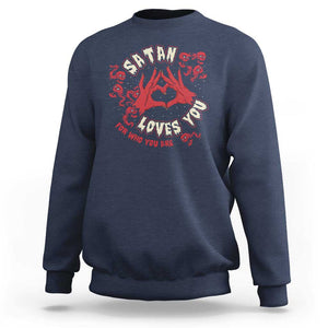 Funny Halloween Sweatshirt Satan Loves You For Who You Are TS09 Navy Print Your Wear