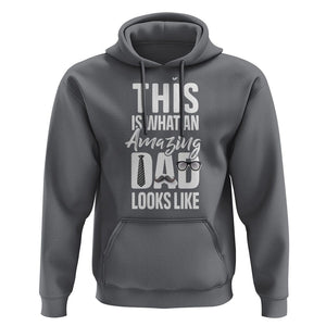 Father's Day Hoodie This is What an Amazing Dad Looks Like TS09 Charcoal Print Your Wear